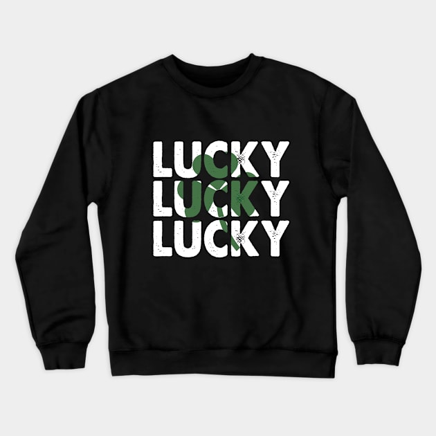 Lucky Lucky Crewneck Sweatshirt by othmane4